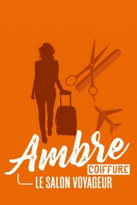 Regarder Ambre coiffure, le salon voyageur - Saison 1 en streaming complet